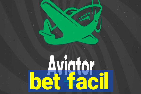 bet facil